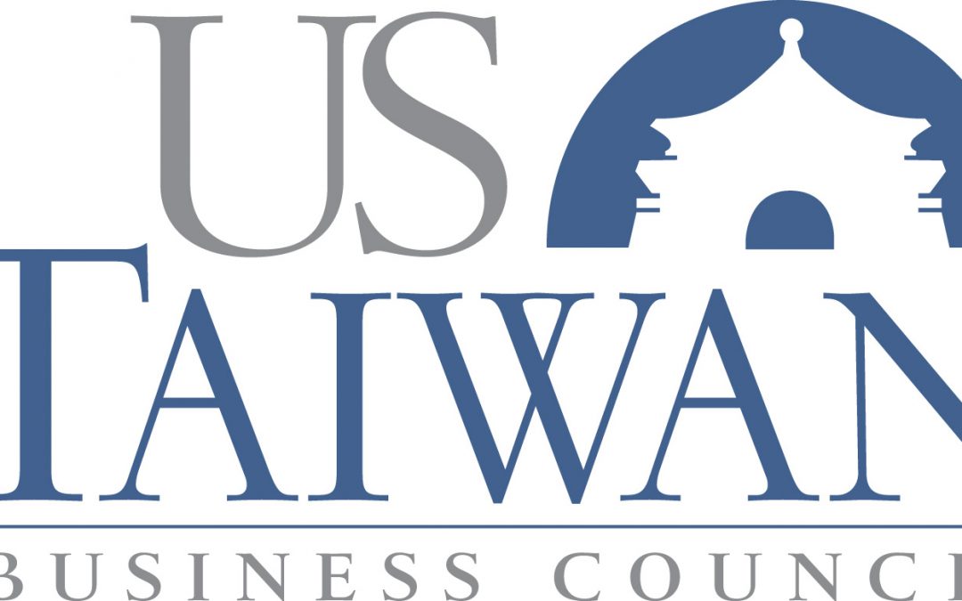 US-Taiwan Business Council Applauds USTR Announcement of Intent to Restart TIFA Talks with Taiwan, Calls for Bilateral Trade Agreement